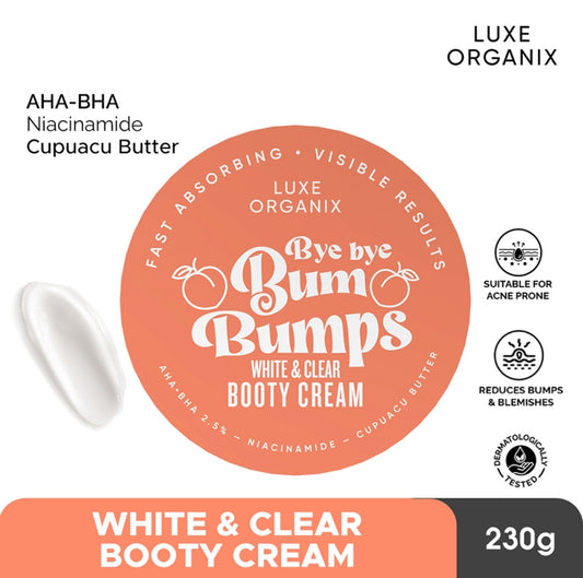 Luxe Organix Bye Bye Bum Bumps White & Clear Booty Cream 230g