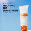 Nineless Mela-PRO TXA Sun Screen 100ml ناينليس ميلا-برو TXA واقي الشمس
