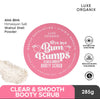 Luxe Organix Bye Bye Bum Bumps Clear & Smooth Booty Scrub 285g لوكس أورجانيكس باي باي بوم مقشر غنائم شفاف وسلس 285 جم