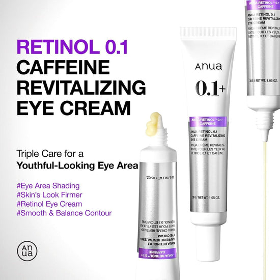 Anua Retinol 0.1 Caffeine Revitalizing Eye Cream 30g كريم أنوا ريتينول 0.1 كافيين المنعش للعينين - Princess Cosmetics Qatar