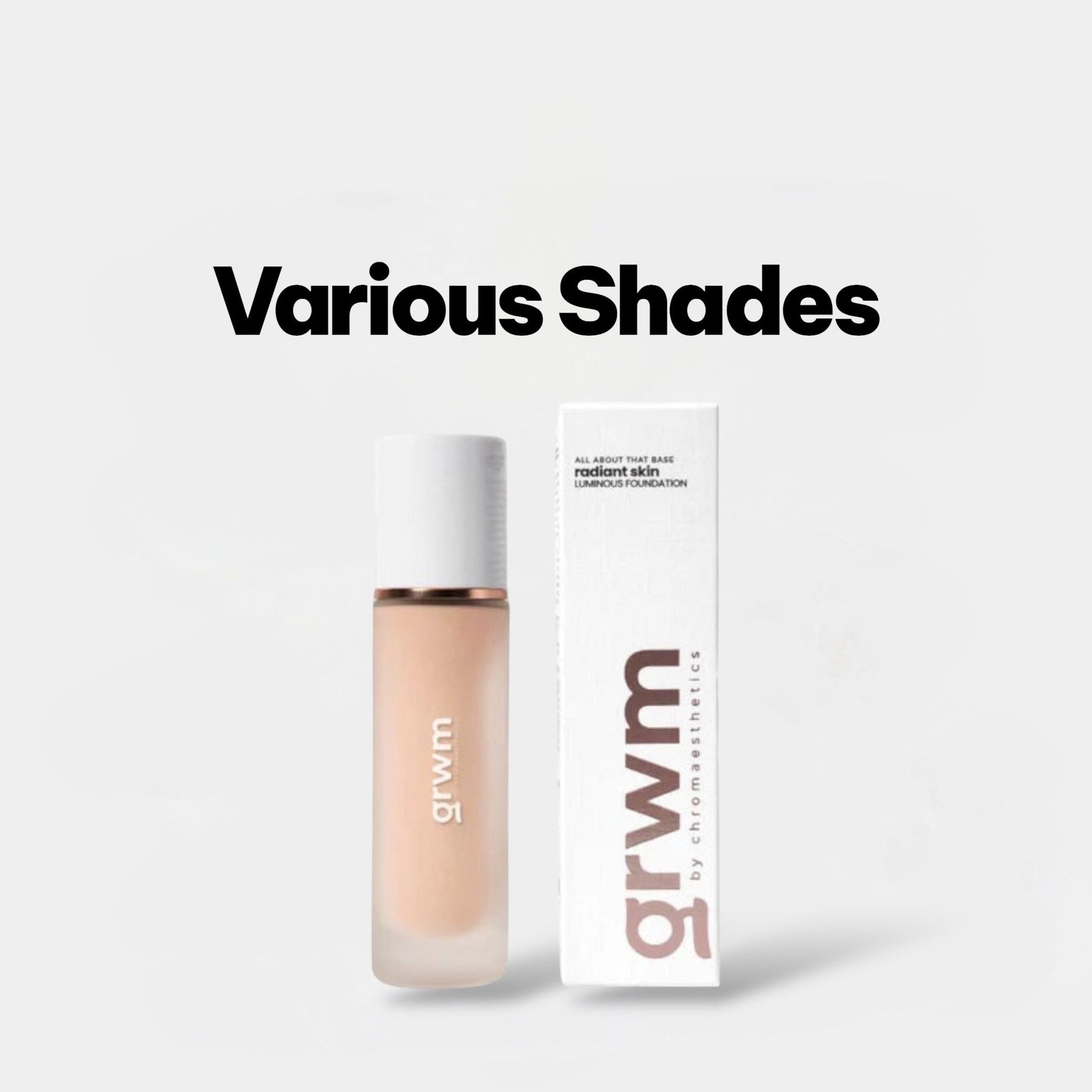 (EXPIRY: 03/2026) GRWM Radiant Skin Luminous Foundation كريم أساس متألق للبشرة GRWM - Princess Cosmetics Qatar