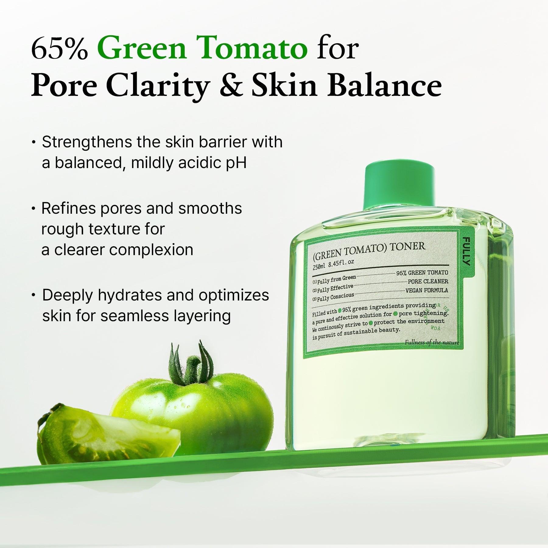 FULLY Green Tomato Toner 250ml تونر الطماطم الأخضر بالكامل - Princess Cosmetics Qatar
