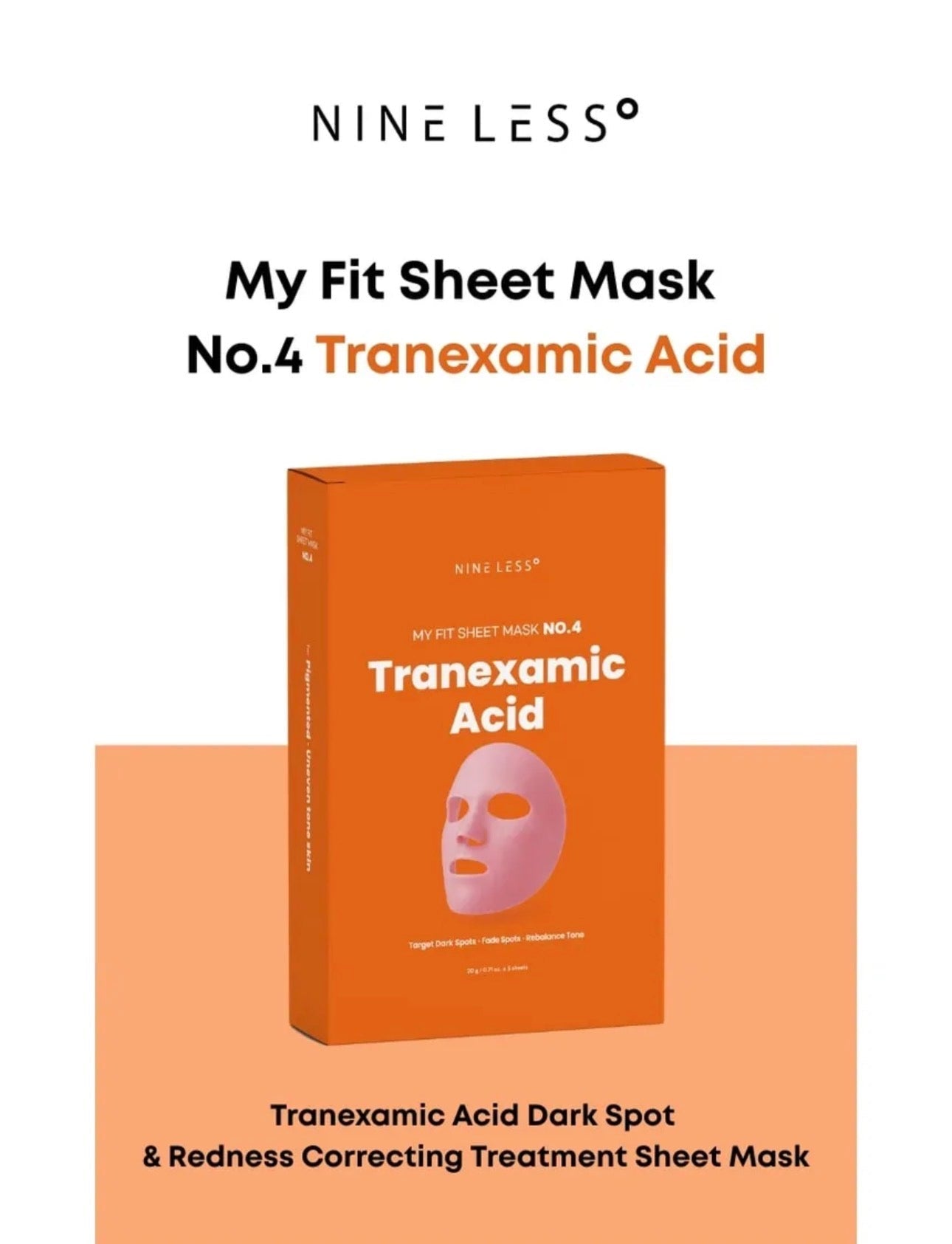 Nineless My Fit Sheet Mask - Tranexamic Acid (1 Sheet) قناع الوجه ناينليس ماي فيت - حمض الترانيكساميك - Princess Cosmetics Qatar